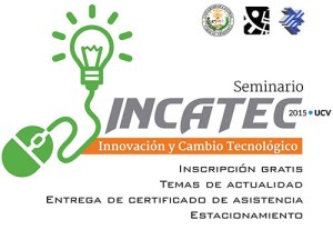 Seminario Incatec toma en cuenta la importancia de la Tecnología