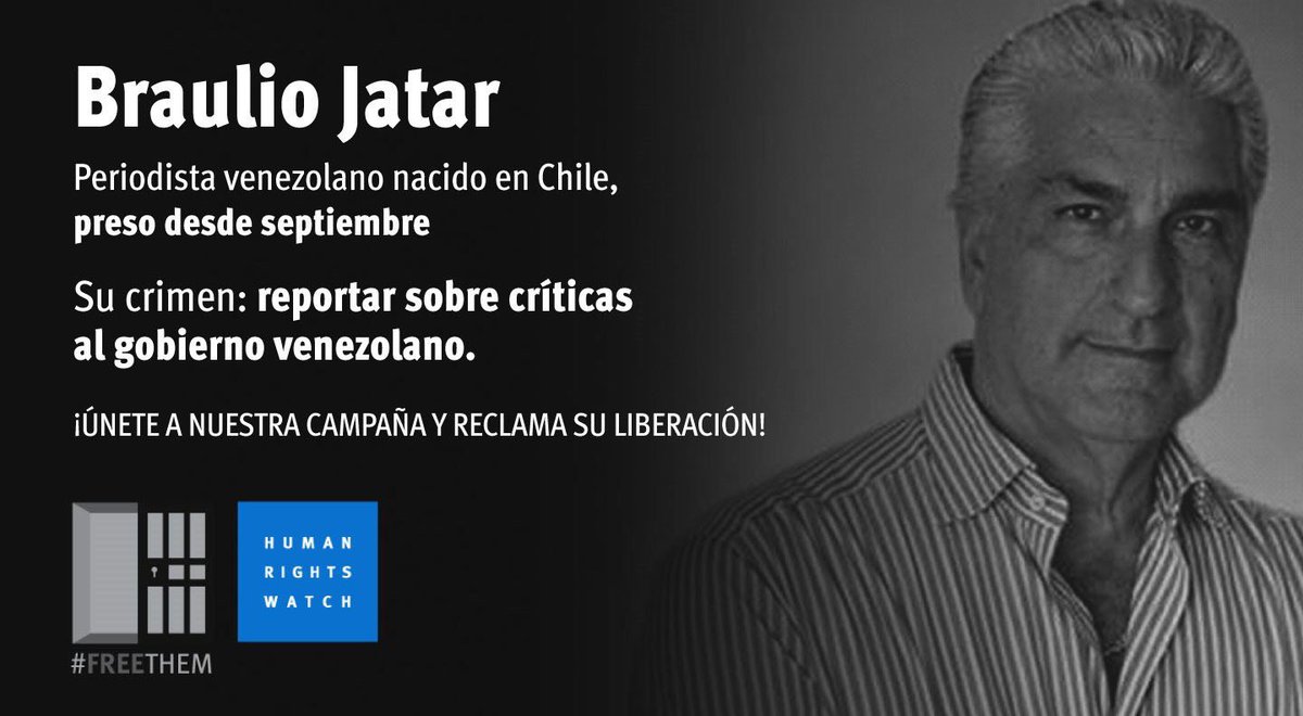 Human Rights Watch realiza campaña para presionar a Maduro por liberación de Jatar #LiberenABraulioYA