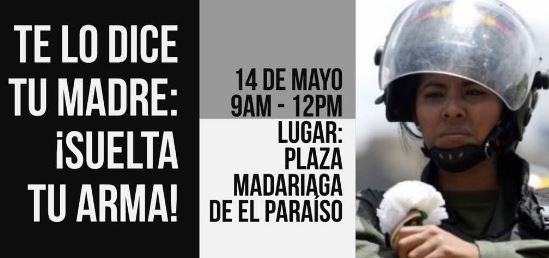 Madres venezolanas exigirán a la GNB soltar las armas este #14May