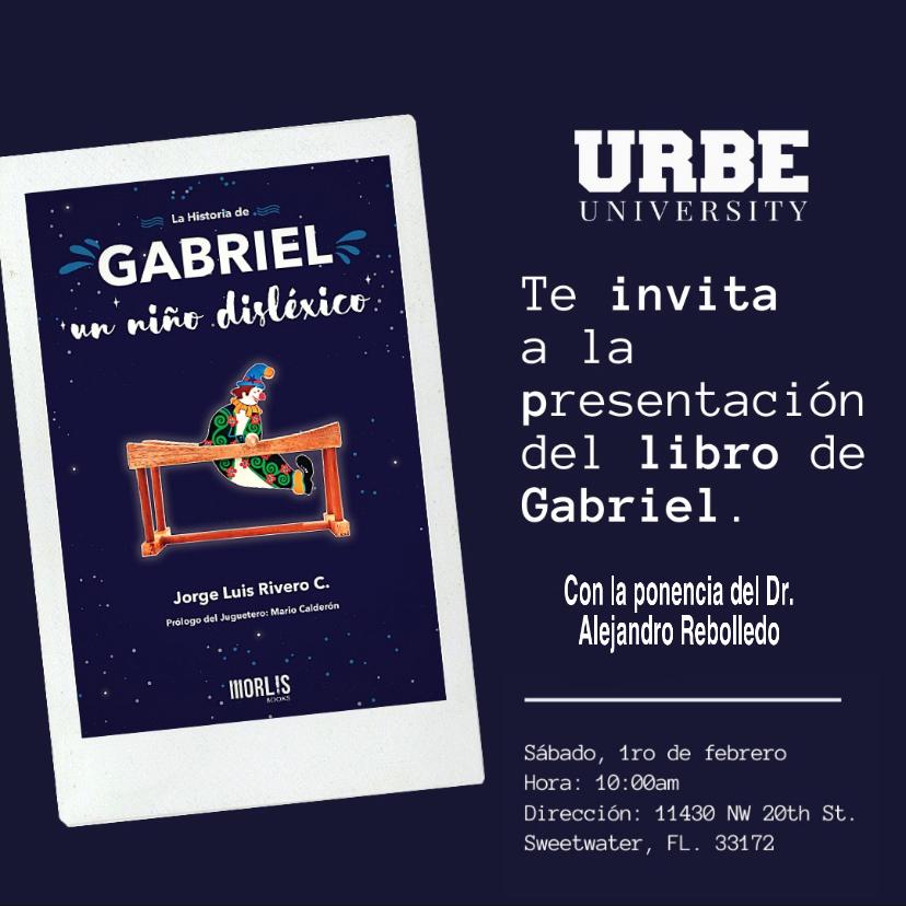Este sábado presentan el libro “Gabriel, un niño disléxico” en Urbe University 