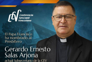 El papa Francisco nombra al Pbro. Gerardo Salas Arjona Obispo de la Diócesis de Acarigua-Araure