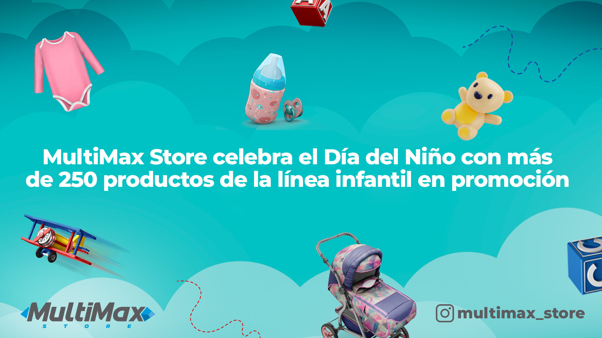 MultiMax Store celebra el Día del Niño con más de 250 productos de la línea infantil en promoción