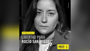 Amnistía Internacional exige la libertad inmediata para Rocío San Miguel