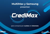 MultiMax y Samsung presentan CrediMax para compras por cuotas sin intereses